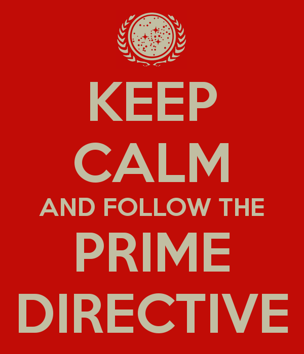 keep-calm-and-follow-the-prime-directive