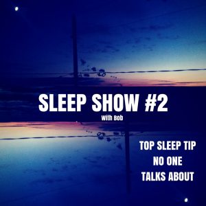 SLEEP SHOW #2
