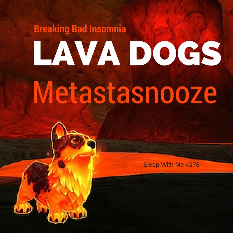 “Lava Dogs” Breaking Bad Insomnia with Language Learning | Metastasnooze Ep 9 | Sleep With Me #278